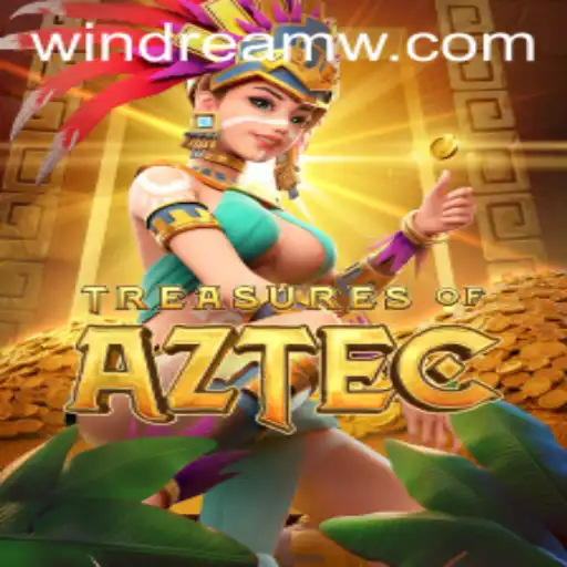 Discover the Thrills of Treasures of Aztec with WINDREAM Bonus Features
